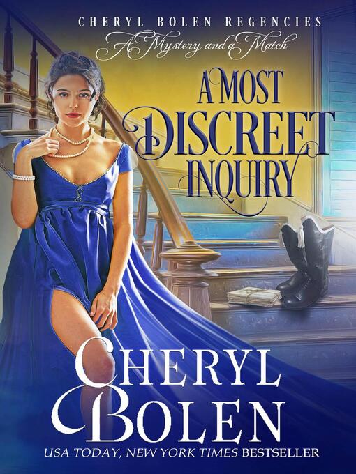 Title details for A Most Discreet Inquiry by Cheryl Bolen - Available